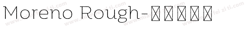 Moreno Rough字体转换